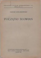 Początki Słowian - Tadeusz Lehr-Spławiński