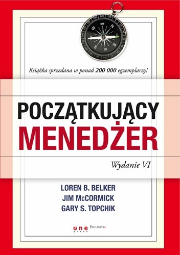Początkujący menedżer. Wydanie VI - Loren B. Belker