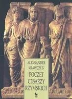 Poczet cesarzy rzymskich - Aleksander Krawczuk