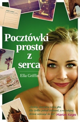 Pocztówki prosto z serca - Ella Griffin