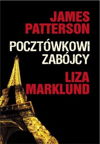 Pocztówkowi zabójcy - James Patterson