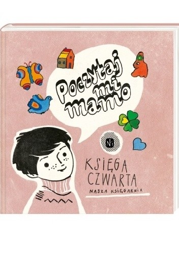 Poczytaj mi, mamo. Księga czwarta - Maria Konopnicka