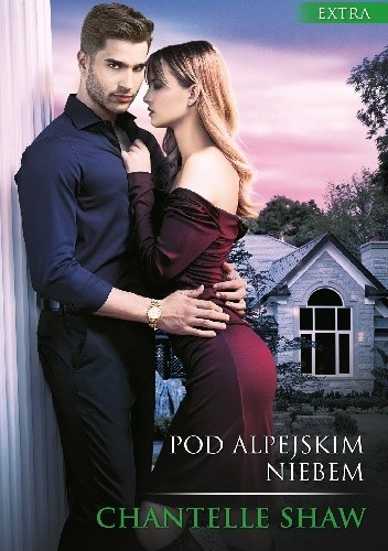 Pod alpejskim niebem - Chantelle Shaw