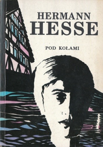 Pod kołami - Hermann Hesse