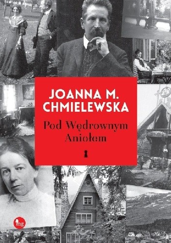 Pod Wędrownym Aniołem - Joanna Maria Chmielewska