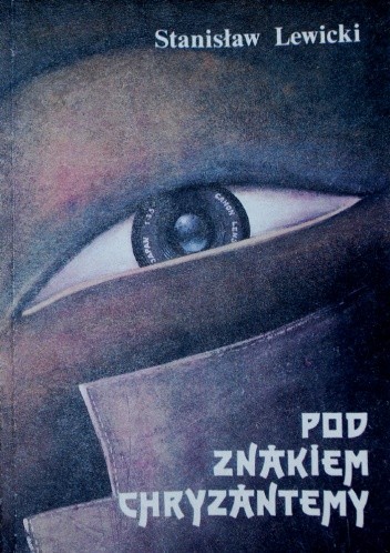 Pod znakiem chryzantemy - Stanisław Lewicki
