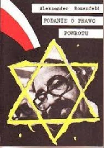 Podanie o prawo powrotu - Aleksander Rozenfeld