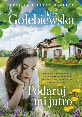 Podaruj mi jutro - Ilona Gołębiewska