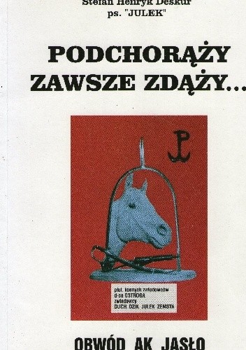 Podchorąży zawsze zdąży... - Stefan Henryk Deskur