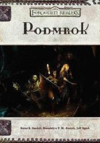 Podmrok - Bruce R. Cordell