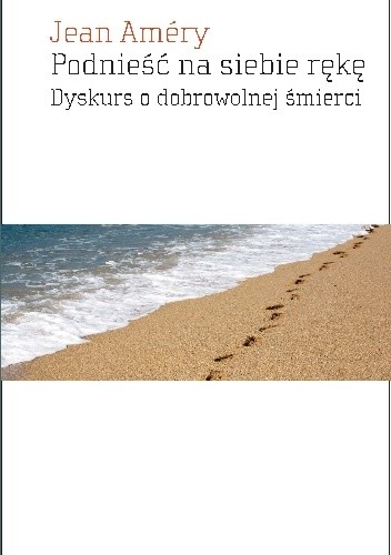Podnieść na siebie rękę - Jean Améry