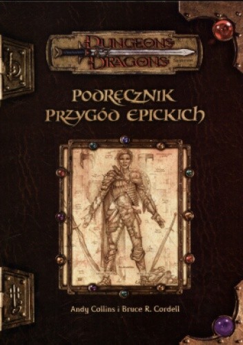 Podręcznik Przygód Epickich - Bruce R. Cordell