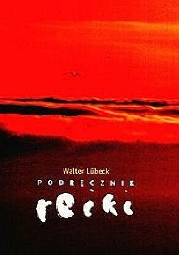 Podręcznik Reiki - Walter Lubeck