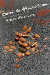 Podróż do Afganistanu - Roger Willemsen