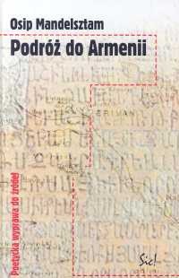 Podróż do Armenii - Osip Mandelsztam