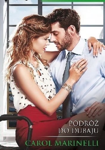 Podróż do Dubaju - Carol Marinelli