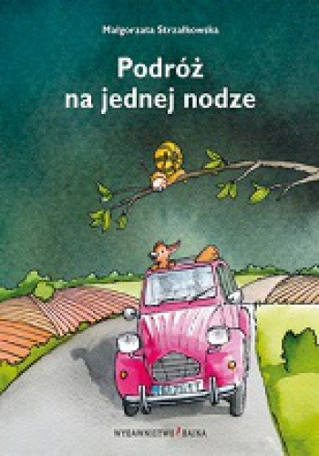 Podróż na jednej nodze - Małgorzata Strzałkowska