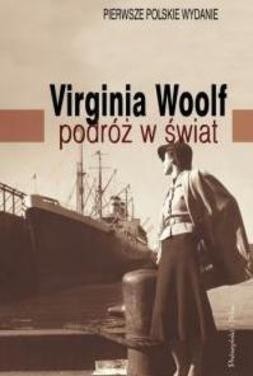Podróż w świat - Virginia Woolf