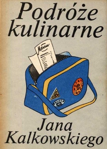 Podróże kulinarne Jana Kalkowskiego - Jan Kalkowski