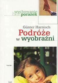 Podróże w wyobraźni - Günter Harnisch