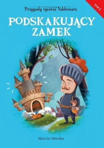 Podskakujący zamek - Marcin Mortka
