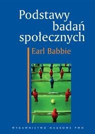Podstawy badań społecznych - Earl Babbie