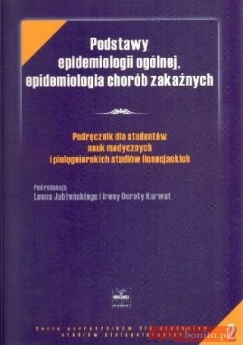 Podstawy epidemiologii ogólnej, epidemiologia chorób zakaźnych - Leon Jabłoński