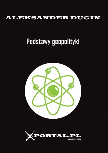 Podstawy geopolityki - Alexander Dugin
