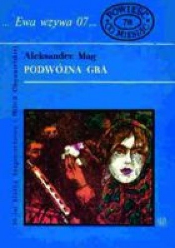 Podwójna gra - Aleksander Mag
