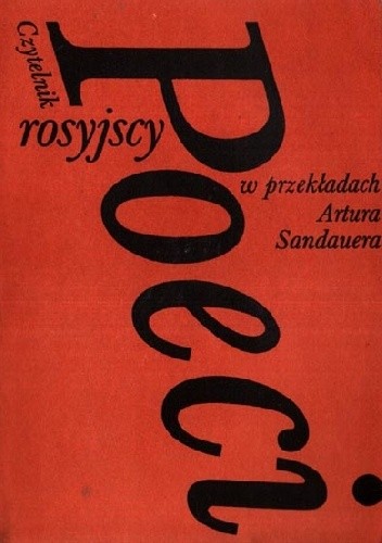 Poeci rosyjscy w przekładach Artura Sandauera - Osip Mandelsztam