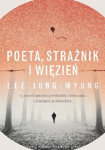 Poeta, strażnik i więzień - Lee Jung-myung