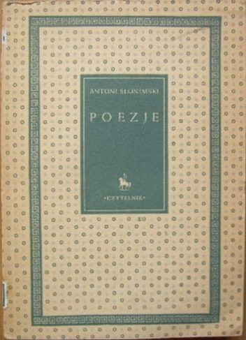 Poezje - Antoni Słonimski
