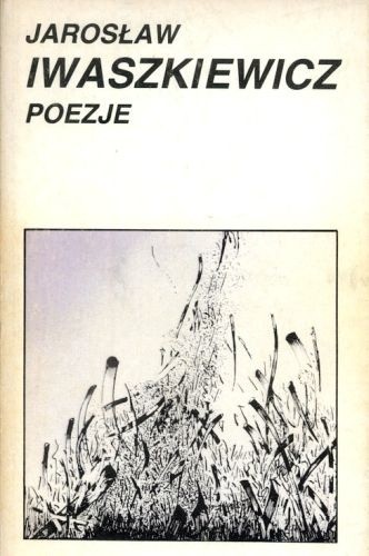 Poezje - Jarosław Iwaszkiewicz