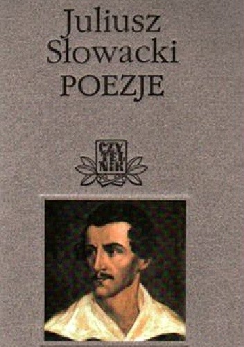 Poezje - Juliusz Słowacki
