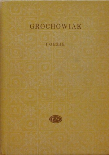 Poezje - Stanisław Grochowiak