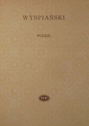Poezje - Stanisław Wyspiański