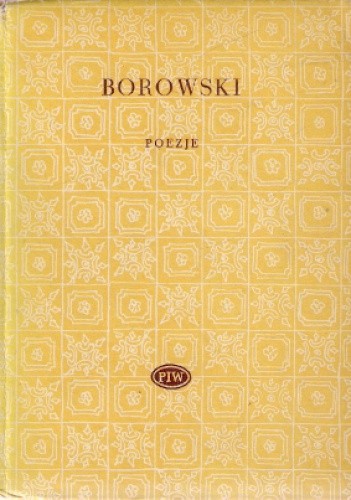 Poezje - Tadeusz Borowski