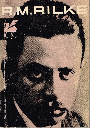 Poezje wybrane - Rainer Maria Rilke
