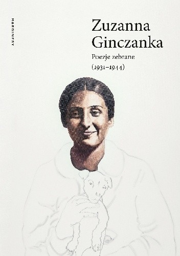 Poezje zebrane (1931–1944) - Izolda Kiec