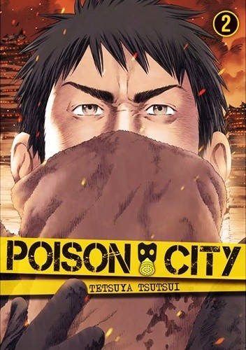 Poison City #2 - Tetsuya Tsutsui