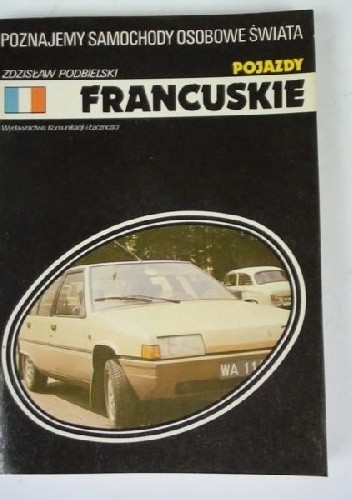 Pojazdy francuskie - Zdzisław Podbielski