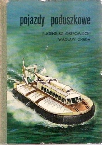 Pojazdy poduszkowe - Wacław Cheda