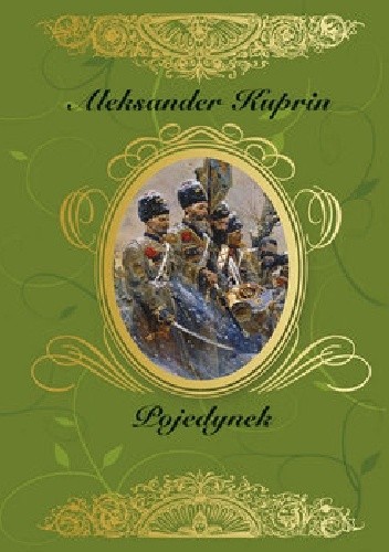 Pojedynek - Aleksander Kuprin