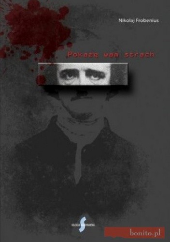 Pokażę wam strach - Nikolaj Frobenius
