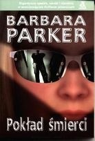 Pokład śmierci - Barbara Parker