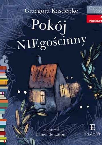 Pokój NIEgościnny - Grzegorz Kasdepke