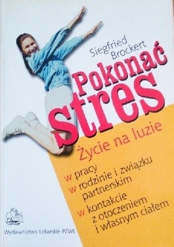 Pokonać stres - Siegfried Brockert