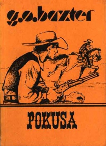 Pokusa - George Owen Baxter