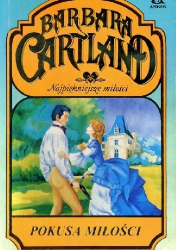 Pokusa miłości - Barbara Cartland