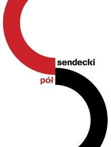 Pół - Marcin Sendecki